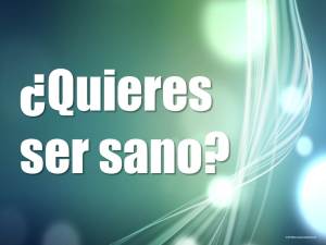 quieres ser sano