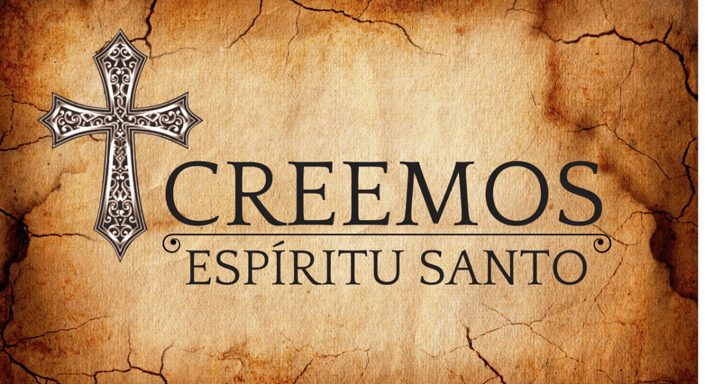Creo en el Espíritu Santo: Dios en&nbsp;nosotros