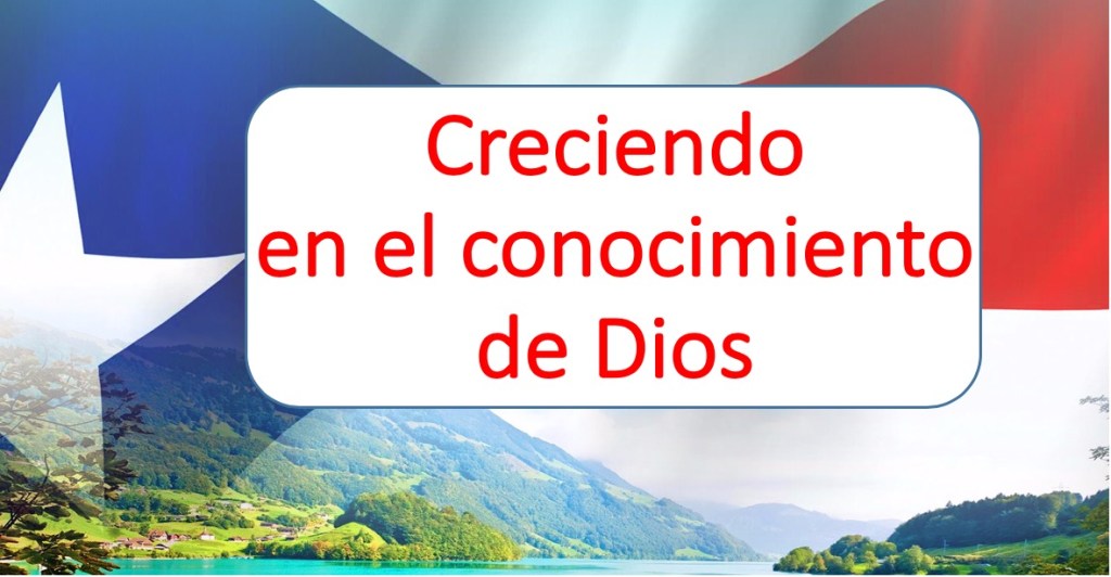 Creciendo en el conocimiento de&nbsp;Dios